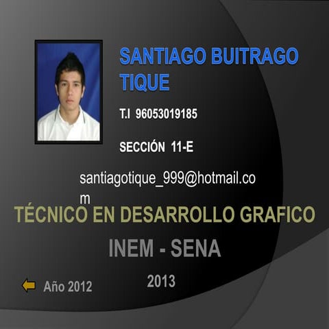 C.e.v   santiago buitrago tique - 11 e