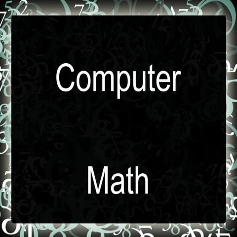 Computer math | PPT