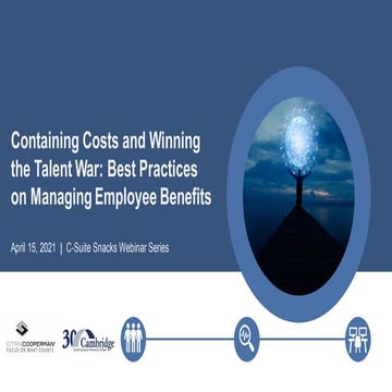 C-Suite Snacks Webinar Series: Best Practices on Managing Employee Benefits