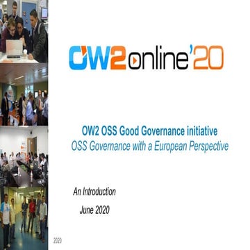 OW2 Open Source Good Governance Initiative, OW2online'20, June 2020