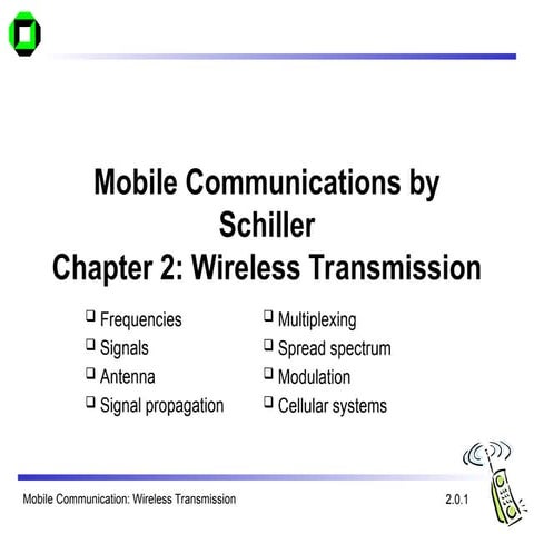 Comprehensive Overview of Wireless Transmission in Mobile ...