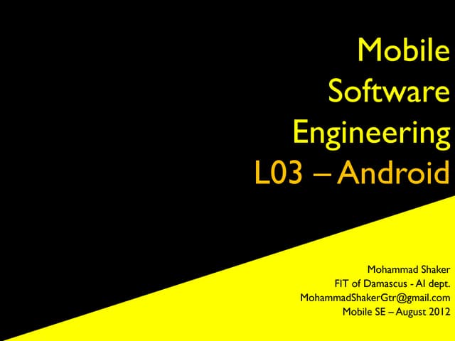 Mobile Software Engineering Crash Course - C03 Android