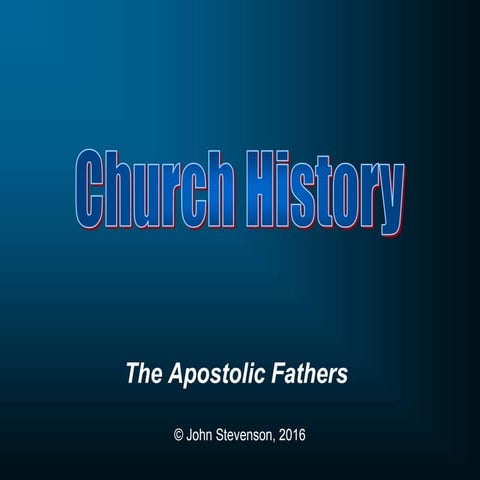 c03-Apostolic_Fathers.ppt