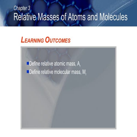 C03 relative masses of atoms and molecules