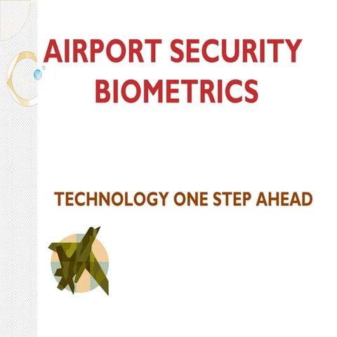 AIRPORT SECURITY BIOMETRICS