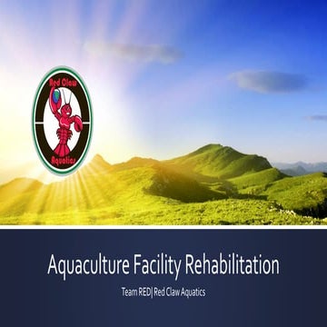 Aquaculture Facility Rehabilitation - Presentation 04-29-2013