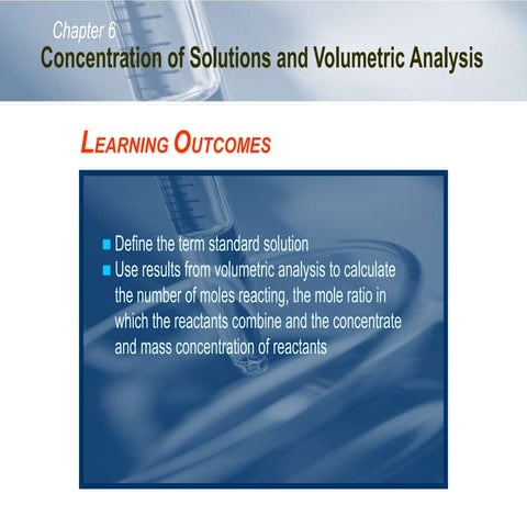 Concentration of Solutions and Volumetric Analysis