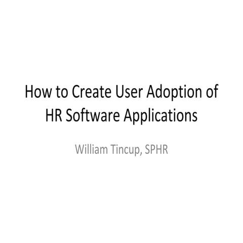 How to Create User Adoption of HR Software