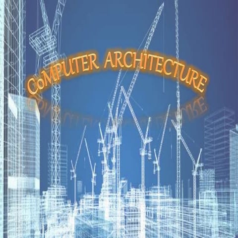 Computer Architecture | PPT
