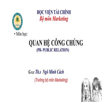 Chương 1: PR (Giới thiệu Tổng quan)
