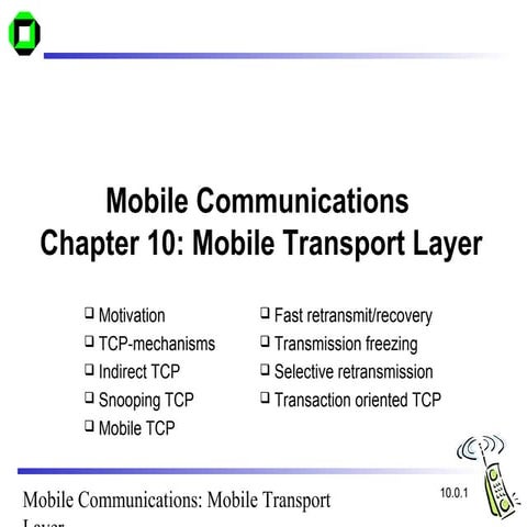 C10 transport protocols