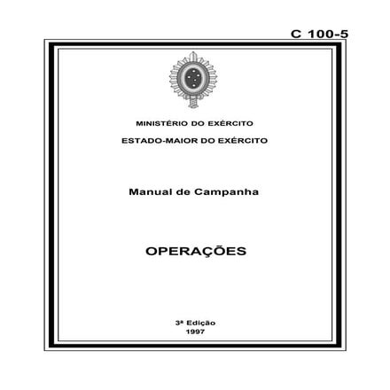 MANUAL DE CAMPANHA OPERAÇÕES C 100-5