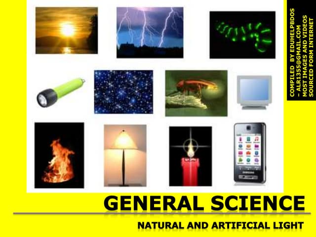 Natural and artificial light