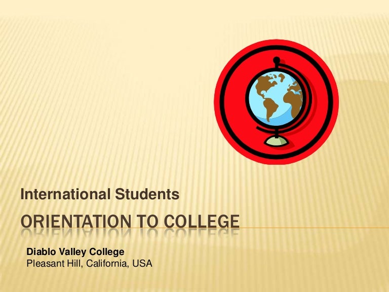 Dvc New International Student Orientation