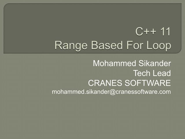 C++ 11   range-based for loop