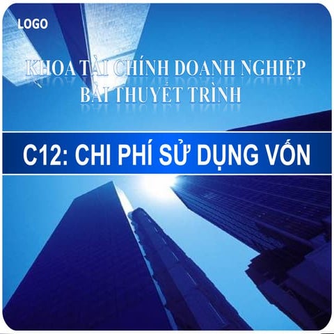 C12  chi phi su dung von