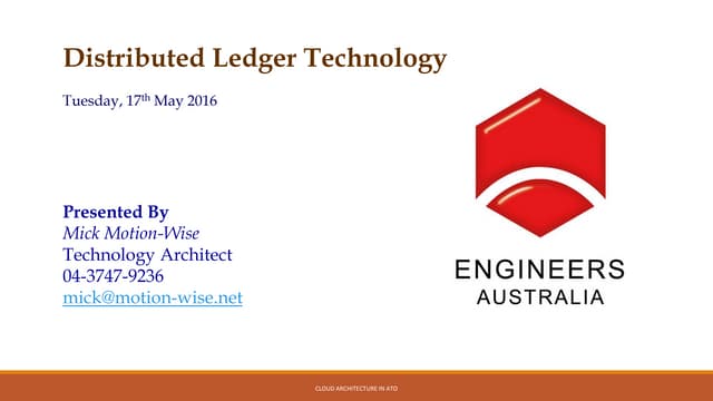 Blockchain Technology - Application and Benefits [17 May 2016]