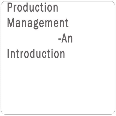 Chapter1  introduction to production and operation mangement