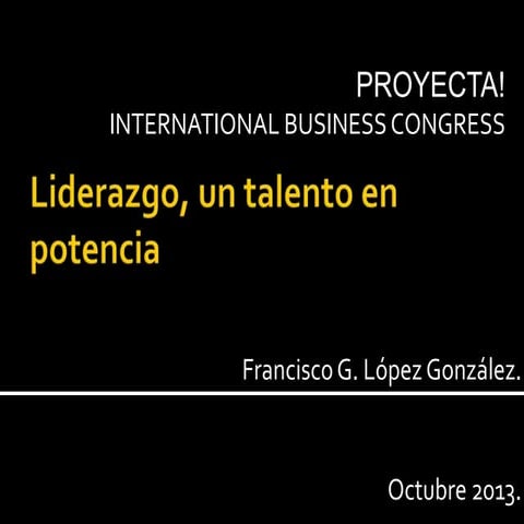 Liderazgo, un talento en potencia!