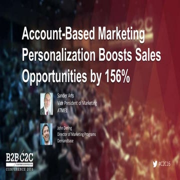 Content2Conversion 2016: Account-Based Marketing Personalization Boosts Sales...