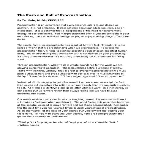 The Push and Pull of Procrastination