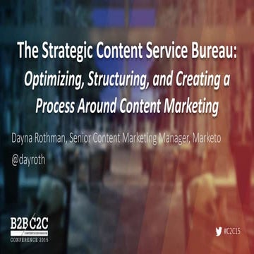 The Strategic Content Service Bureau