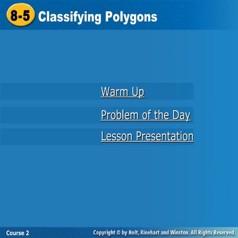Classifying Polygons
