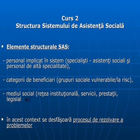 C2 Structura Sistemului