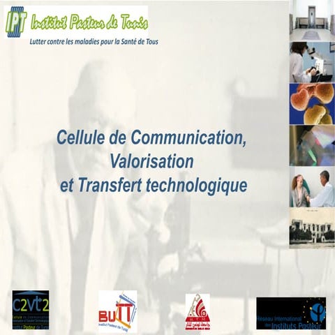 Cellule de Communication, valorisation et transfert technologique (Institut P...
