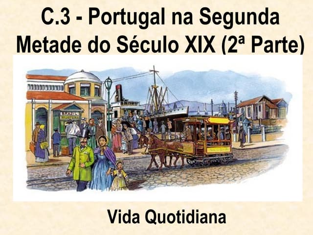 C3   portugal na segunda metade do ...
