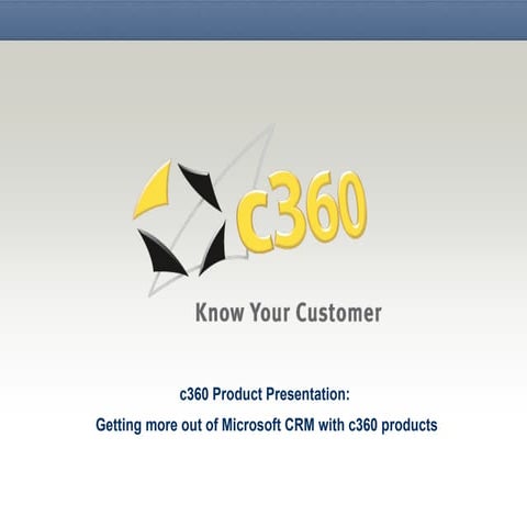 C360 Product Webinar | PPT