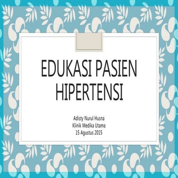 Edukasi pasien hipertensi