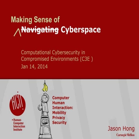 C3E talk on Navigating Cyberspace, January 2014
