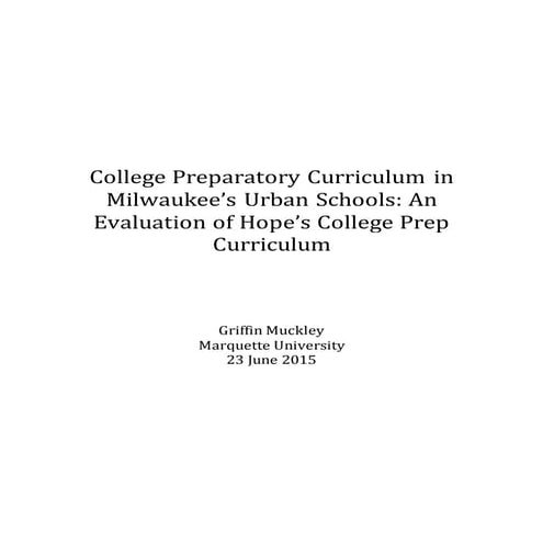 Evaluation of College Preparatory Curriculum in Milwaukee’s Urban Schools