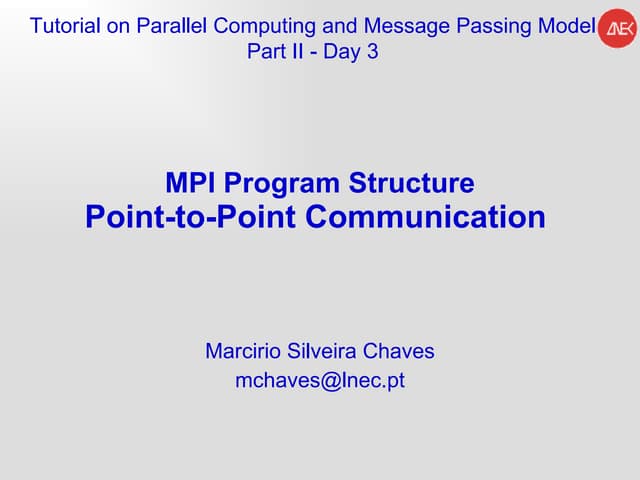 Tutorial on Parallel Computing and Message Passing Model - C3