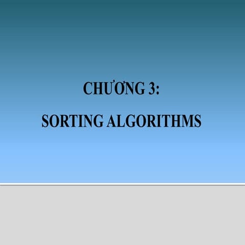 Cấu trúc dữ liệu và giải thuật C3__SapXep_new.pptx