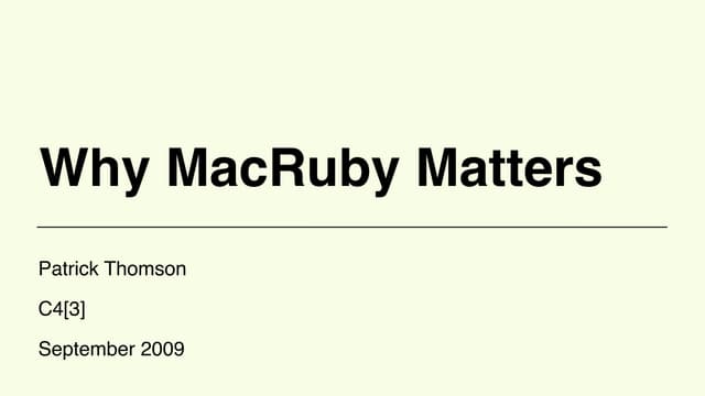 Why MacRuby Matters