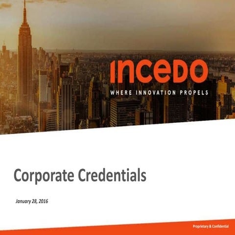 Incedo - Corporate Overview