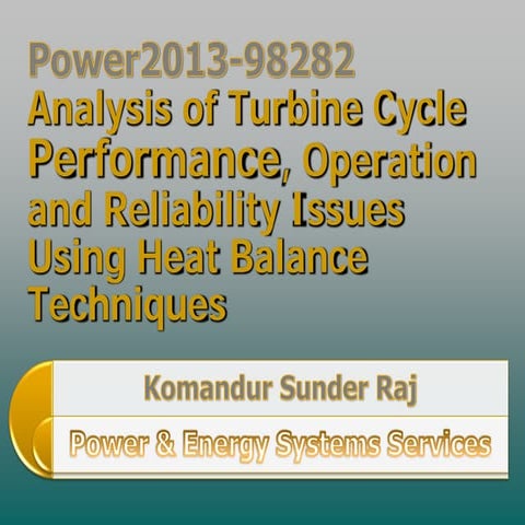 2013 ASME Power Conference Analysis of Turbine Cycle Performance, Operation a...