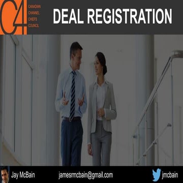 Deal Registration - Channel Chiefs Council Webinar - Jay McBain - Dec 2016