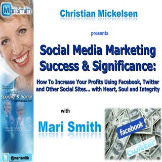 Social Media Success - by Mari Smith