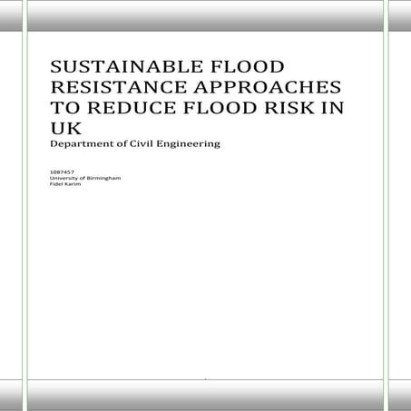 Sustainable Flood Resistance Approaches to Reduce Flood Risk in the UK
