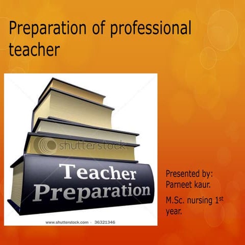 ptp_on_teacher_preparation.pptx