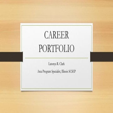 CAREER PORTFOLIO PRESENTATION