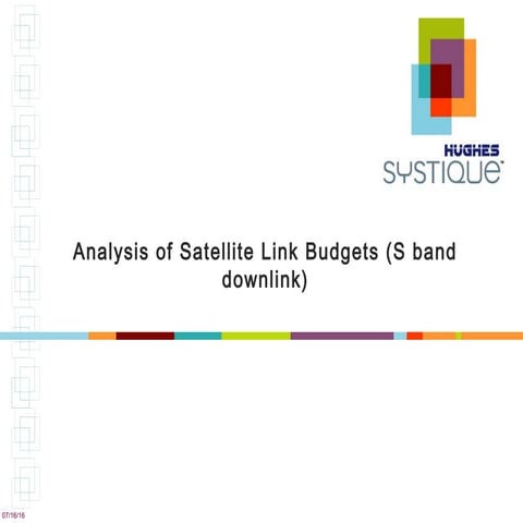 Satellite Downlink Budget Analysis