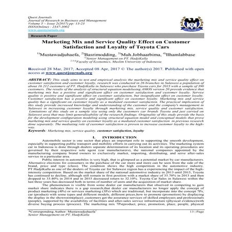 Marketing Mix and Service Quality Effect on Customer Satisfaction and Loyalty...