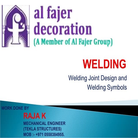 WELDING JOINT DESING AND WELDINGSYMBOLS