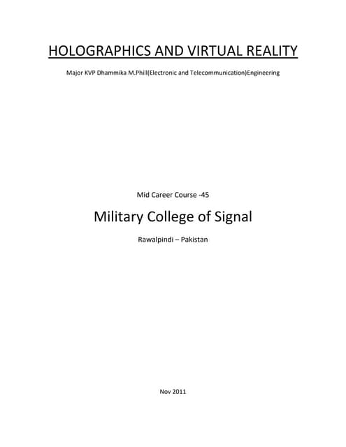 HOLOGRAPHICS AND VIRTUAL REALITY