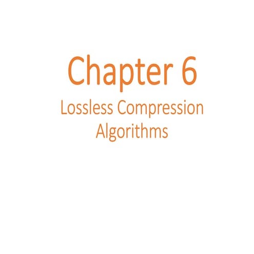 LOSSLESS COMPRESSION ALGORITH NOTES IN D