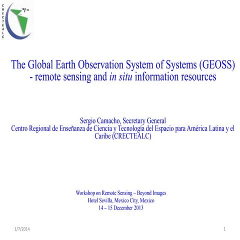 The Global Earth Observation System of Systems (GEOSS) - remote sensing and i...